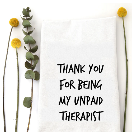 Wildwood Landing Unpaid Therapist Tea Towel